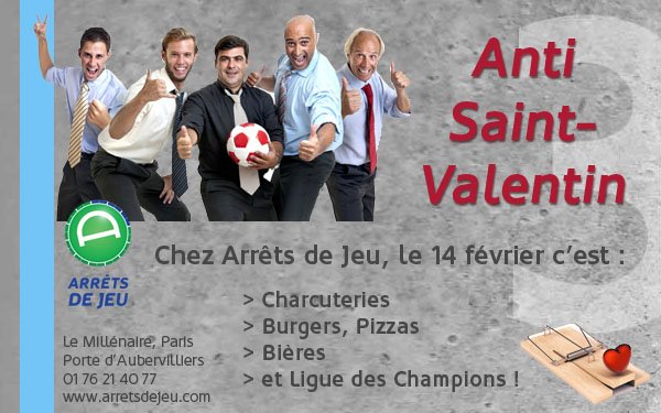 Ce soir chez Arrêts de jeu, c’est soirée « Anti Saint-Valentin ». Burgers, bières et Ligue des Champions !