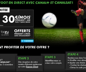BON PLAN : Canal+ et Canalsat à 30€/mois + beIN SPORT et Foot+ offerts 3 mois