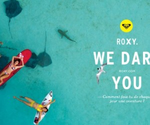 Roxy invite les jeunes femmes à vivre la vie rêvée d’une Roxy Girl