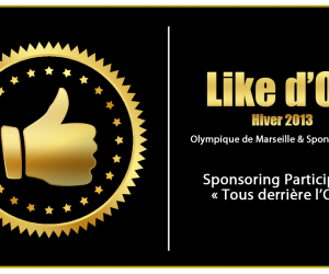 L’OM et Sponsorise.me remportent le Like d’Or – Hiver 2013