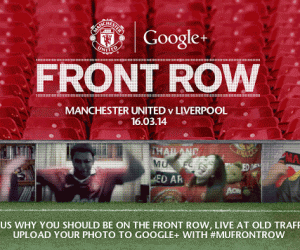 Manchester United va afficher ses fans sur la panneautique d’Old Trafford via un Hangout Google+