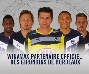 Winamax Partenaire Officiel des Girondins de Bordeaux