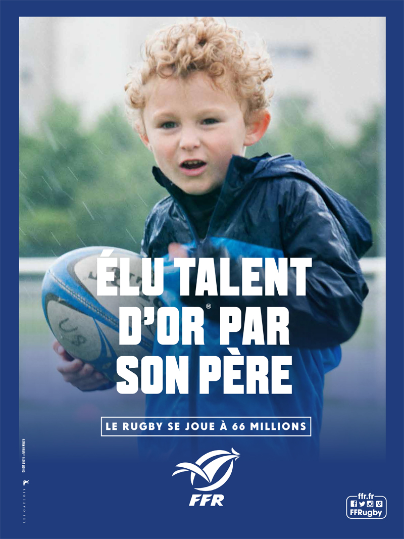 talent d'or FFR campagne communication les gaulois coupe du monde de rugby 2015