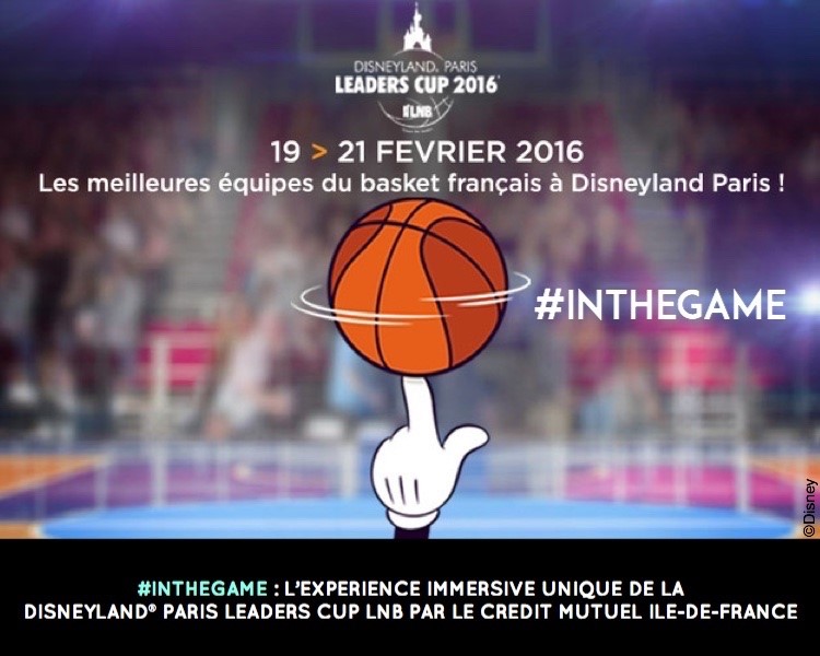 disneyland crédit mutuel LNB paris leaders cup 2016 #inthegame