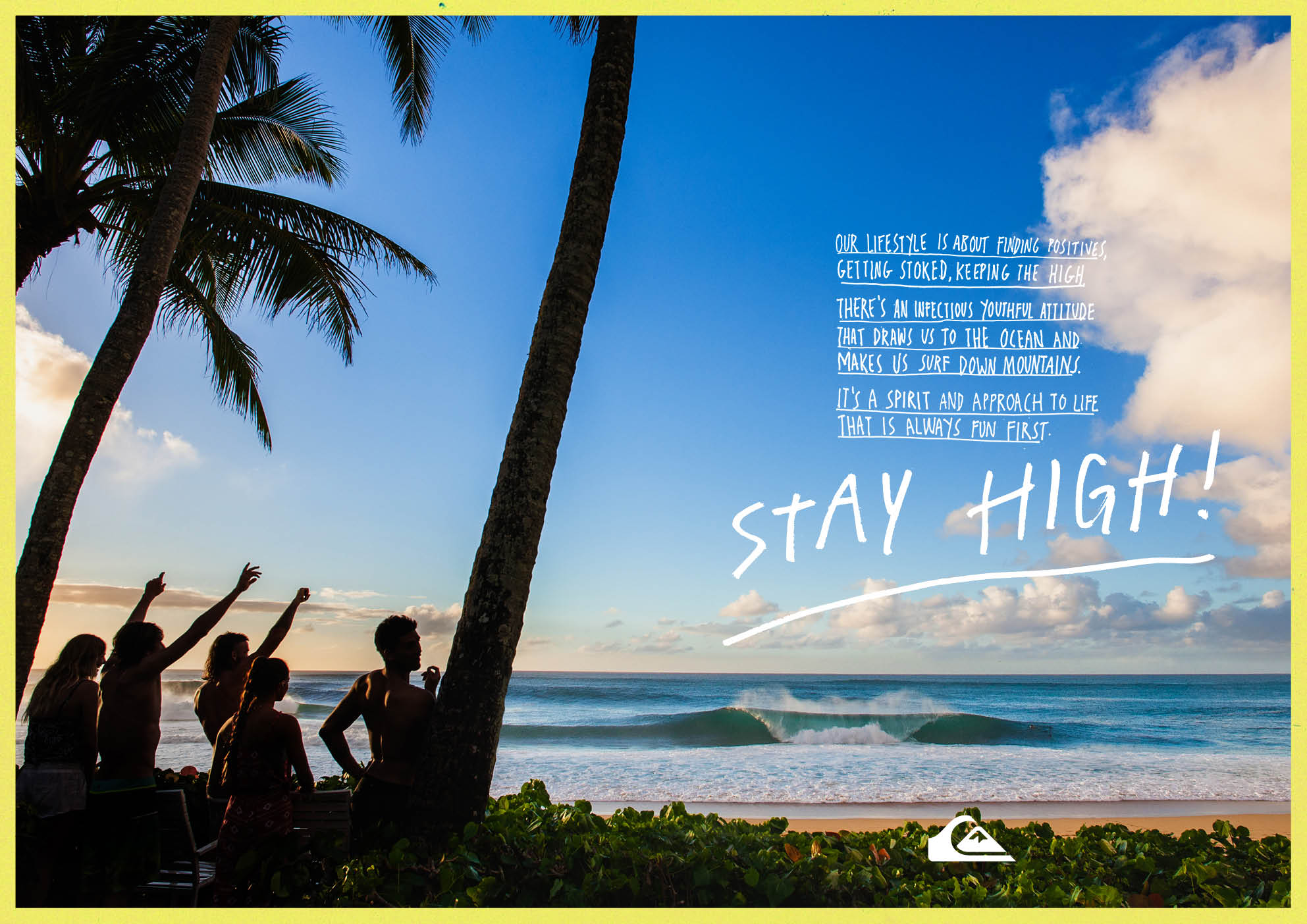 quiksilver marketing stay high