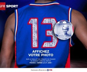 Votre photo sur le maillot des joueurs de l’Equipe de France de Basket avec SFR