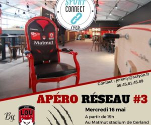 Apéro Réseau #3 « Sport Connect Lyon » au LOU Rugby le mercredi 16 mai