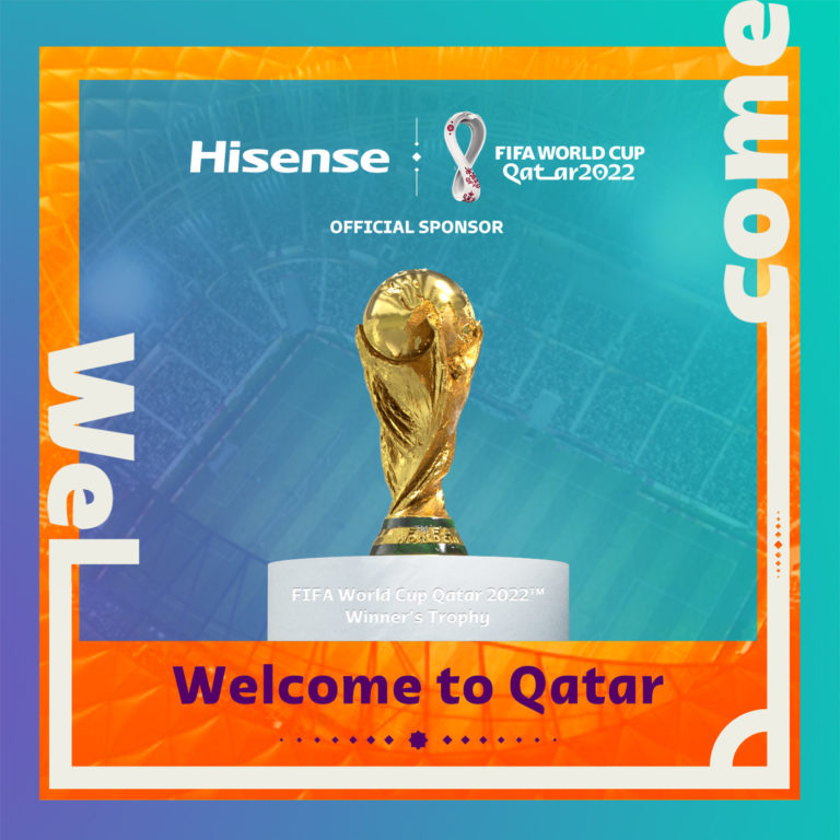 Football - Hisense sponsor officiel de la Coupe du Monde Qatar 2022 ...