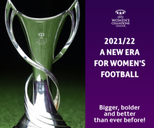 Des primes en augmentation pour l’UEFA Women Women’s Champions League nouvelle formule dès 2021
