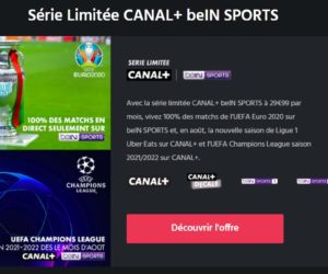 Bon Plan : Une série limitée « Canal+ beIN SPORTS » à 29,99€ par mois jusqu’au 23 juin 2021 !