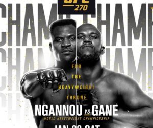 UFC 270 – Combien vont empocher Francis Ngannou et Ciryl Gane ?