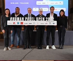 Naming – Le premier tournoi du World Padel Tour en France baptisé « Human Padel Open » (Toulouse 13-19 juin 2022)