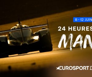 Le dispositif d’Eurosport pour les 24 Heures du Mans 2022