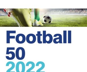 Brand Finance publie son classement 2022 de la valorisation des clubs de football