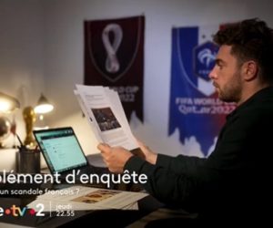 « Qatar 2022 : un scandale français ? » Complément d’Enquête (France 2) diffuse une émission spéciale