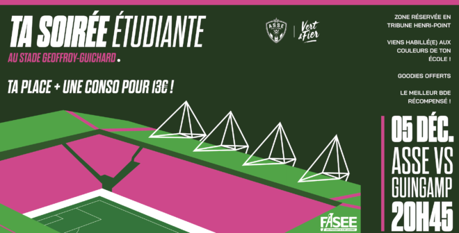L’ASSE organise une soirée étudiante au stade Geoffroy-Guichard pendant le match face à Guingamp 