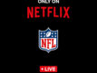 Droits TV – Netflix accélère sur la diffusion en direct et s’offre des matchs de NFL à Noël