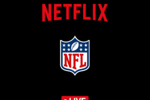 Droits TV – Netflix accélère sur la diffusion en direct et s’offre des matchs de NFL à Noël