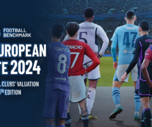 Football Benchmark dresse son classement 2024 des valeurs d’entreprise des principaux clubs de football