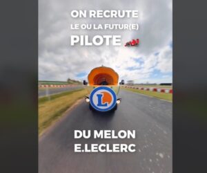 On fait le bilan du casting E.Leclerc et le job de pilote du melon sur la caravane publicitaire du Tour de France 2024