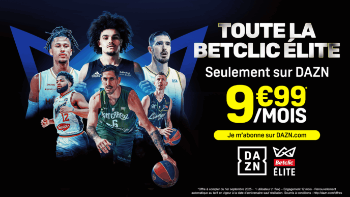 BETCLIC ELITE : DAZN propose un dispositif renforcé