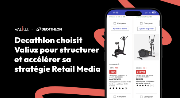 Decathlon choisit Valiuz pour structurer et accélérer sa stratégie Retail Media